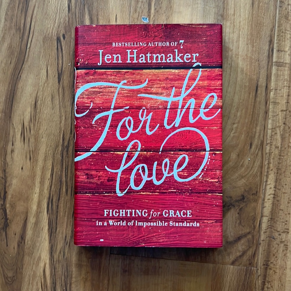 3 for $25 - For the Love by Jen Hatmaker 📚 (hardcover)